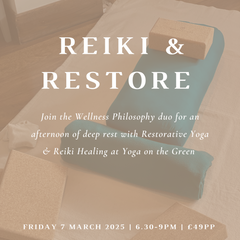 Reiki & Restore Workshop (7 March 2025)